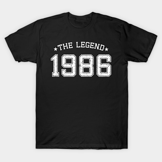 The Legend Born in 1986 Birth Year T-Shirt by SalamahDesigns